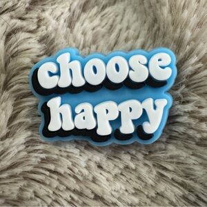 Choose Happy Shoe Charm 5/$20